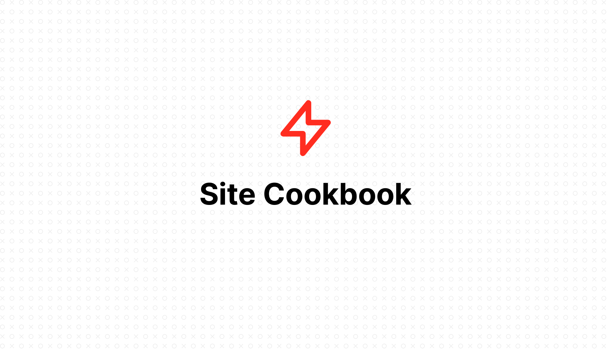 Site Cookbook